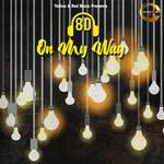 8d On My Way - Ashish Song Download